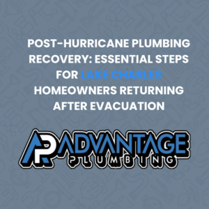 Lake Charles post hurricane plumbing recovery inspection