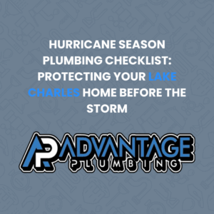 hurricane plumbing preparation Lake Charles